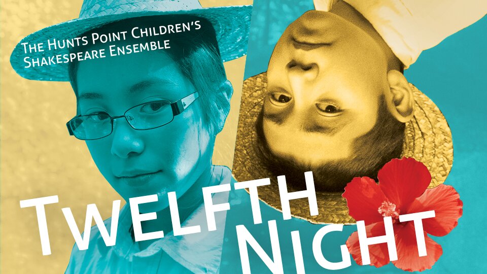 Marketing for our 2015 Production of TWELFTH NIGHT